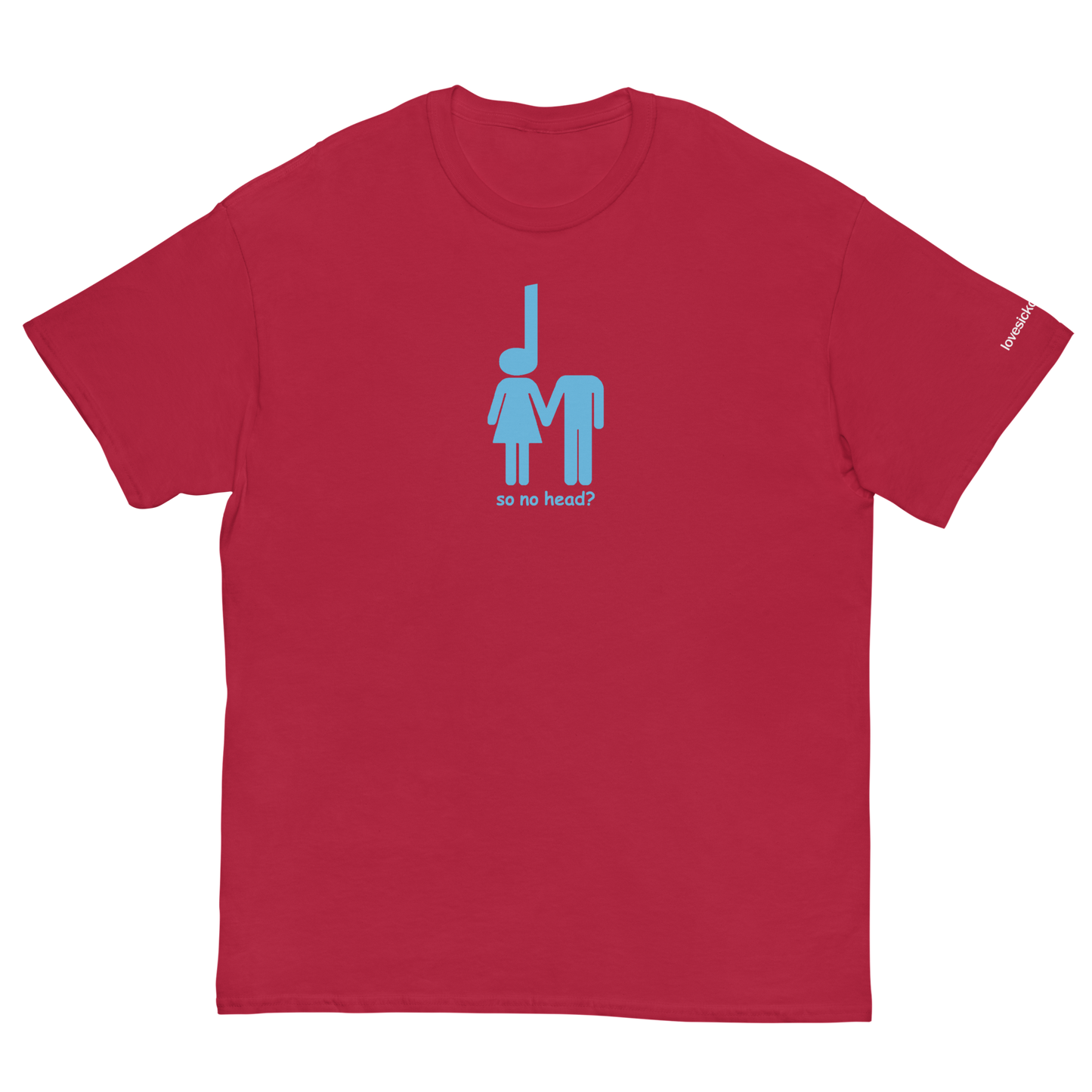 SO NO HEAD? Unisex classic tee