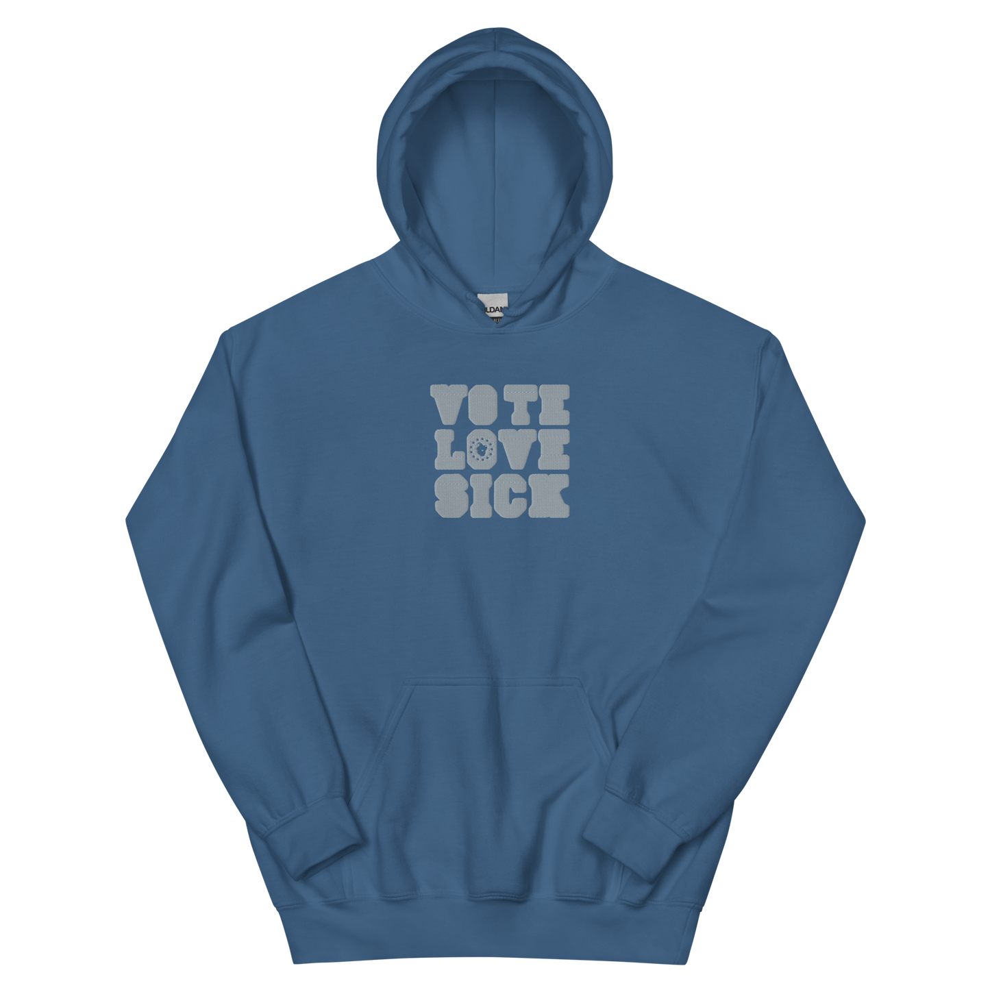 VOTE LOVE SICK EMBROIDERED Unisex Hoodie